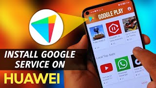 How to install Google Play Service on Huawei in 2024  Easy Way to install Google Any Hauwei Phone [upl. by Adnah61]