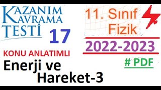 11 Sınıf  Fizik  Kazanım Testi 17  MEB  Enerji ve Hareket 3  AYT Fizik 2022 2023 [upl. by Seebeck255]