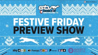 RPGTV Festive Friday Preview Show  Greyhound Tips  Racing Post [upl. by Utta]