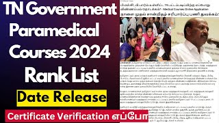 🔴TN Paramedical Rank List Releasing DateCertificate Verification எப்போParamedical Counselling 2024 [upl. by Amlas221]