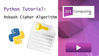 Atbash Cipher in Python [upl. by Griffith]