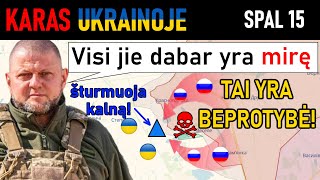 Spal 15 Šturmuojant Terikoną Beprotiškas RUSŲ PUOLIMAS SU 0 IŠGYVENIMO RODIKLIU  Karas Ukrainoje [upl. by Nick]