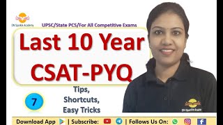 Live Class 7 CSAT  Last 10 year PYQ  CSAT  Easy tricks [upl. by Lledniuq861]