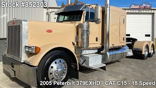 2005 PETERBILT 379EXHD  852303  SOLD [upl. by Einhorn659]