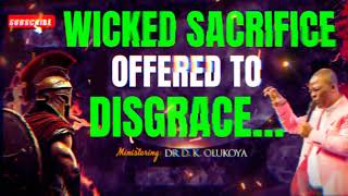 WICKED SACRIFICE OFFERED TOGOD OF VENGEANCE ARISE dkofficial olukoyamidnightprayers dkolukoya [upl. by Attenhoj]