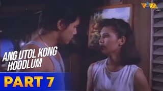 Ang Utol Kong Hoodlum Full Movie HD Part 7  Robin Padilla Vina Morales Dennis Padilla [upl. by Killigrew629]