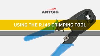 ANTSIG  How to Use an RJ45 Crimping Tool [upl. by Ariadne]