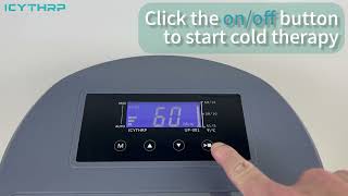 ICYTHRP Cold Therapy Machine Function Setting [upl. by Nehepts]