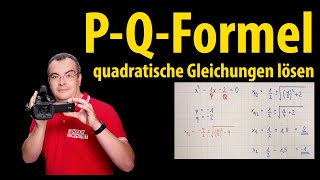 PQFormel  quadratische Gleichungen lösen  Lehrerschmidt [upl. by Burton]