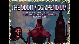 The Oddity Compendium INST 1 [upl. by Theo]