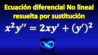 Ecuación diferencial no lineal resuelta por sustitución Ejemplo 4 [upl. by Aruabea]