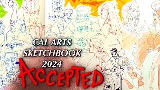 ACCEPTED CalArts Sketchbook 2024 [upl. by Leroy]