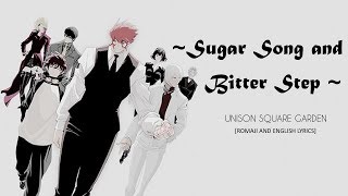 Sugar Song and Bitter Step  Unison Square Garden RomEngLyrics [upl. by Padgett]