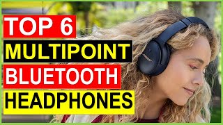 ✅Top 6 Best Multipoint Bluetooth Headphones in 2023  Best Multipoint Bluetooth Headphones Reviews [upl. by Alyekahs591]