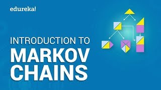 Introduction To Markov Chains  Markov Chains in Python  Edureka [upl. by Latreece]