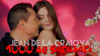 Jean de la Craiova  1000 de sarutari 💋💋💋 Video Oficial [upl. by Normalie530]