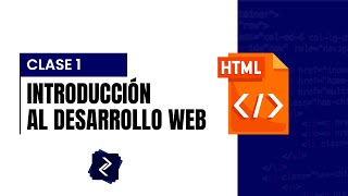 ✅💻 Introducción al Desarrollo Web  Curso de Desarrollo Web desde CERO [upl. by Chancelor570]