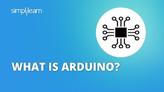 What Is Arduino  Arduino vs Raspberry Pi  Arduino Projects For Beginners  Simplilearn [upl. by Geldens]