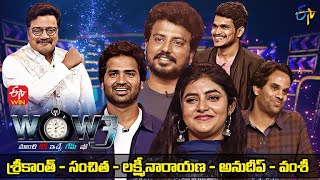 Wow 3  Anudeep KV Sanchita Srikanth Lakshmi Narayana Vamshi  6th September 2022  Full Episode [upl. by Aneet117]