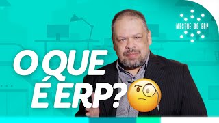 O que é ERP Enterprise Resource Planning [upl. by Naresh]