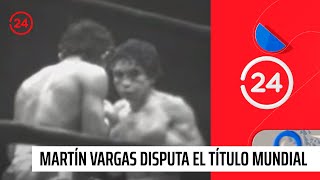 Martín Vargas disputa título  24 Horas TVN Chile [upl. by Anyahs190]