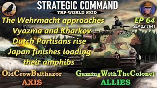 Strategic Command WaWTRP Mod Ep 64 OldCrowBalthazor Axis vs GamingWithTheColonel Allies [upl. by Alesram377]