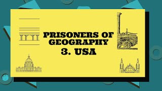 PRISONERS OF GEOGRAPHY  CSS  PMS  UPSC  URDU  HINDI  CHAPTER3 USA [upl. by Eidnam]