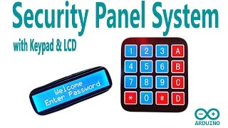 Arduino Security Panel System with using Keypad and LCD Display [upl. by Stanislas]