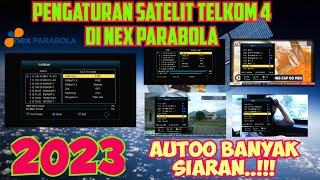 PENGATURAN SATELIT TELKOM 4 DI RECEIVER NEX PARABOLA [upl. by Asiel]