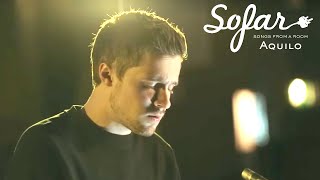 Aquilo  You There  Sofar London [upl. by Welcher825]