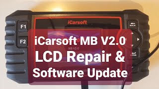 iCarsoft MB V20 Diagnostic Tool  LCD Repair and Software Update [upl. by Koran]