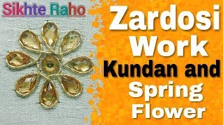 Zardosi Work  Kundan and spring Stitch flower  hand embroidery [upl. by Norek]