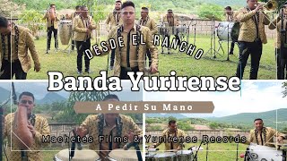 Banda Yurirense  A Pedir Su Mano En Vivo [upl. by Pardo664]