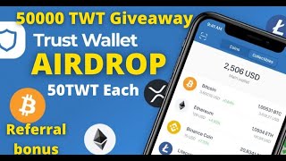 How to participate in TWT tokens Airdrop in trust wallet  50TWT tokens each amp referral bonus [upl. by Aerdnad]