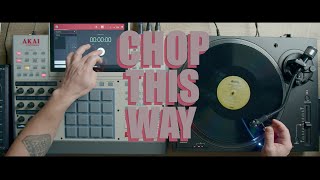 Sample Chopping Technique  Elevate your skills  Akai Mpc XSE [upl. by Sedlik]