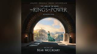 The Lord of the Rings The Rings of Power  Season 1  Original Soundtrack By Bear McCreary [upl. by Dombrowski]