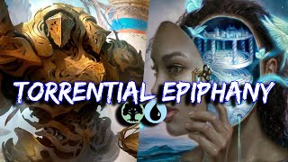 Torrential Epiphany  Historic Gearhulk Epiphany Control  Mtg Magic Arena Deck Tech and Game Play [upl. by Eetsirhc]