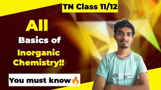 Basics of Inorganic Chemistry in One shotAll Basics you need to know in Class11 amp 12 [upl. by Helge]