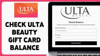 How To Check Ulta Beauty Gift Card Balance 2024  See Ulta Gift Cards Balance Online  Ultacom [upl. by Fonseca923]