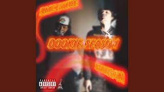 Dookie Season feat RMC Mike [upl. by Worra473]