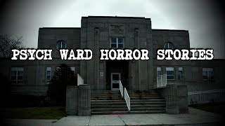 3 Creepy PSYCH WARD Horror Stories [upl. by Ihc858]