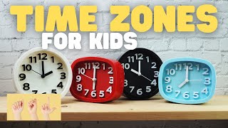 ASL Time Zones for Kids [upl. by Peter]