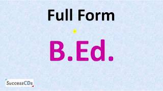 B Ed Full form  What is the Full form of BEd [upl. by Inalak]