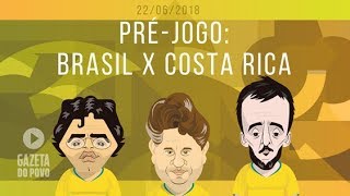 GAZETA NA RÚSSIA Acompanhe o préjogo de Brasil x Costa Rica [upl. by Nessie]