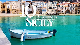 10 Most Beautiful Places to Visit in Sicily 4K 🇮🇹  Sicily Travel Guide [upl. by Yenterb]