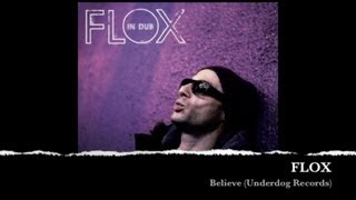 Flox  Believe [upl. by Darrill]