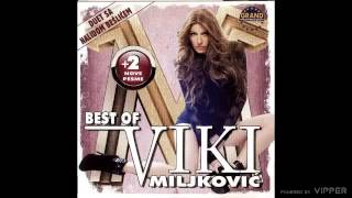 Viki Miljkovic  Nikom nije lepse nego nama  Audio 2011 [upl. by Almund]