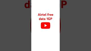 Airtel free data 1GP [upl. by Bough38]