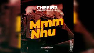 CHEF 187  Mmm Nhu Ft Noob G x Young Dee [upl. by Onil]