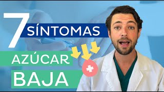 7 Síntomas de HIPOGLUCEMIA que tienes que conocer AZÚCAR BAJA [upl. by Imis97]